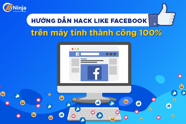 Hack like facebook trên máy tính