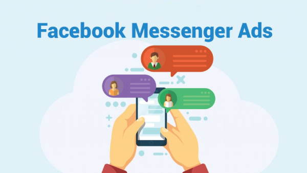 Tìm hiểu về định nghĩa quảng cáo messenger là gì